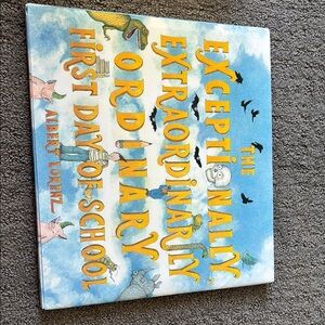 Exceptionally Extraordinary First Day of School Book